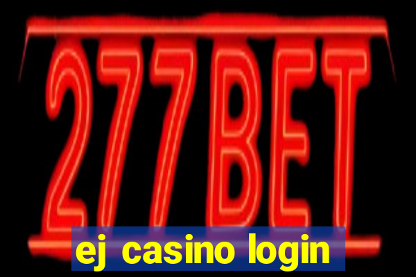 ej casino login